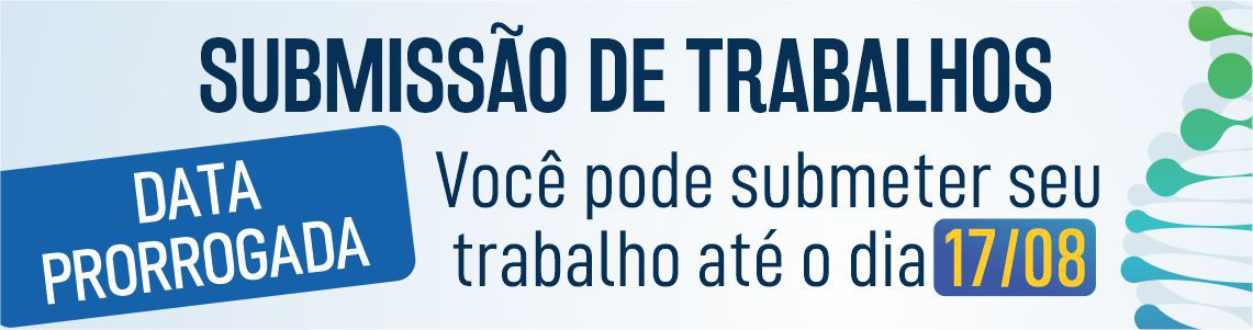 SUBMISSÃO DE TRABALHOS PRORROGADA
